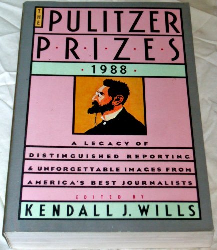 Imagen de archivo de The Pulitzer Prizes, 1988 a la venta por Wonder Book
