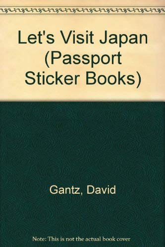 Stock image for Let's Visit Japan, A Passport Sticker Book, for sale by Alf Books