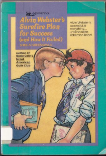 Beispielbild fr Alvin Webster's Surefire Plan for Success (And How It Failed) zum Verkauf von ThriftBooks-Dallas