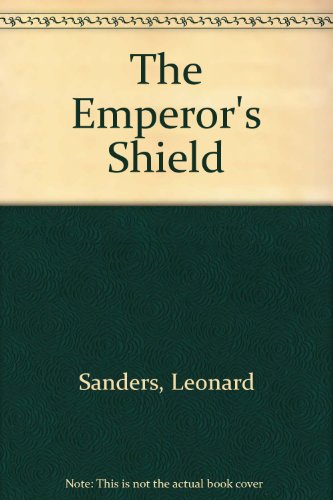 EMPEROR'S SHIELD (9780671672720) by Sanders