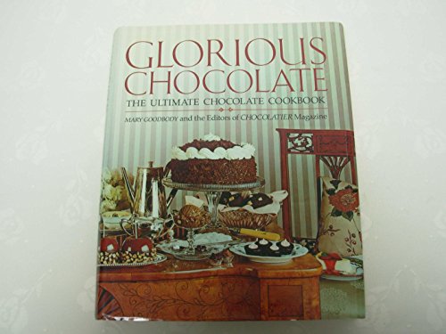 Stock image for Glorious Chocolate for sale by Gulf Coast Books
