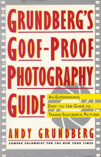9780671672911: Grundberg's Goof-Proof Photography Guide