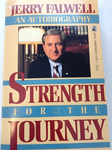 Strength for the Journey (9780671673215) by Falwell, Jerry