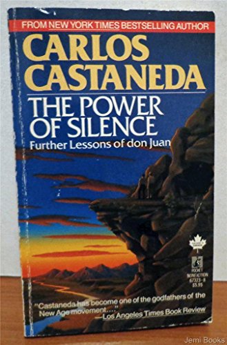 Imagen de archivo de Power of Silence: Further Lessons of Don Juan a la venta por ThriftBooks-Atlanta