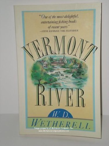 Beispielbild fr Vermont River zum Verkauf von Better World Books