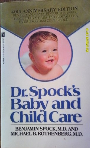 Stock image for Doctor Spocks Baby and Child Care for sale by ThriftBooks-Dallas