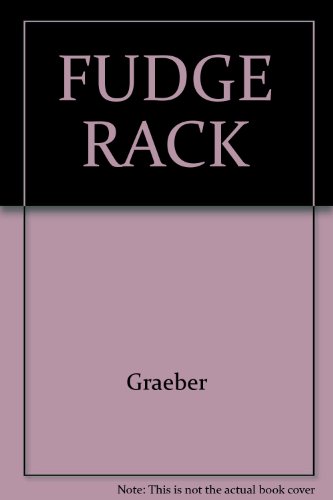 Beispielbild fr FUDGE RACK zum Verkauf von Wonder Book