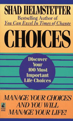 9780671674199: Choices: Discover your 100 Most Important Life Choices