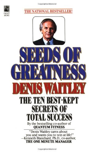 Stock image for Seeds of Greatness. The Ten Best-Kept Secrets of Total Success. for sale by Antiquariat Christoph Wilde