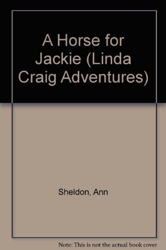 Imagen de archivo de Linda Craig Adventures #07: A Horse for Jackie a la venta por ThriftBooks-Atlanta