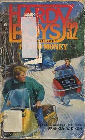 Beispielbild fr BLOOD MONEY HARDY BOYS CASEFILES #32 zum Verkauf von BooksRun