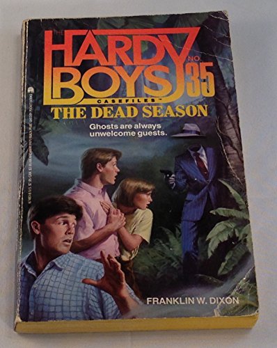 Stock image for The Dead Season (The Hardy Boys Casefiles, No. 35) for sale by Library House Internet Sales