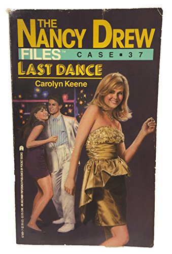 Imagen de archivo de LAST DANCE NANCY DREW #37 (The Nancy Drew Files Case, 37) a la venta por SecondSale