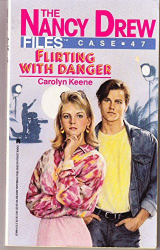 Stock image for Flirting With Danger (Nancy Drew #47) for sale by Once Upon A Time Books