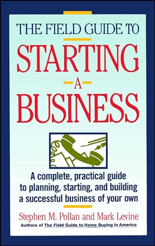 Stock image for Field Guide to Starting a Business for sale by Wonder Book