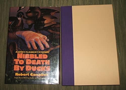 Beispielbild fr Nibbled to Death by Ducks: A Jimmy Flannery Mystery zum Verkauf von Wonder Book