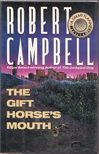 Imagen de archivo de The Gift Horse's Mouth: A Jimmy Flannery Mystery a la venta por ThriftBooks-Dallas