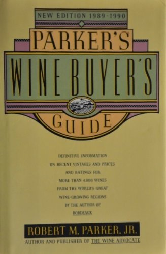 Stock image for Parker's wine buyer's guide for sale by Wonder Book