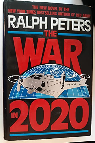 Beispielbild fr The War in 2020 zum Verkauf von Better World Books