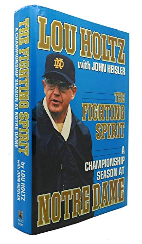 Stock image for The Fighting Spirit: A Championship Season at Notre Dame for sale by Gulf Coast Books