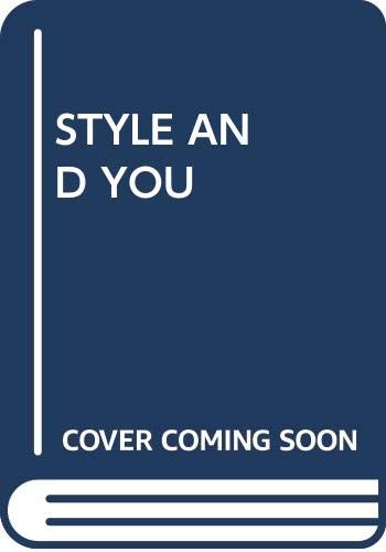 Stock image for Style & You: Every Woman's Guide to Total Style for sale by ThriftBooks-Atlanta