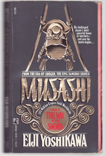 Stock image for The Way of the Sword : Musashi for sale by Better World Books