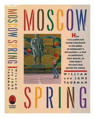 Beispielbild fr Moscow Spring zum Verkauf von SecondSale