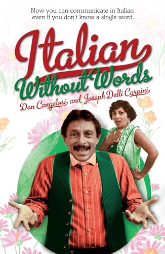 Imagen de archivo de Italian Without Words a la venta por Gulf Coast Books