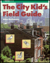 9780671677466: The City Kid's Field Guide