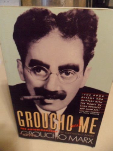 Beispielbild fr Groucho and Me : The Autobiography of Groucho Marx zum Verkauf von Better World Books