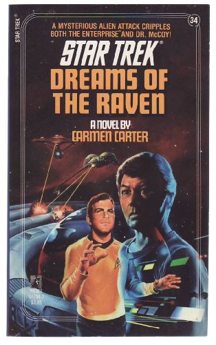 Stock image for DREAMS OF THE RAVEN: STAR TREK #34 for sale by The Book Garden