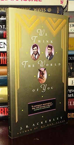 Beispielbild fr We Think the World of You zum Verkauf von Wonder Book