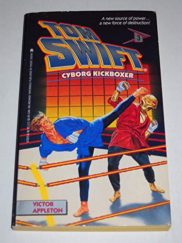 Stock image for Tom Swift, Book 3: Cyborg Kickboxer for sale by SecondSale