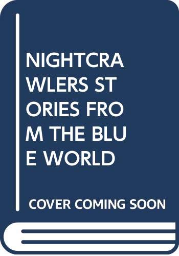 Nightcrawlers Stories from the Blue World (9780671678319) by McCammon, Robert