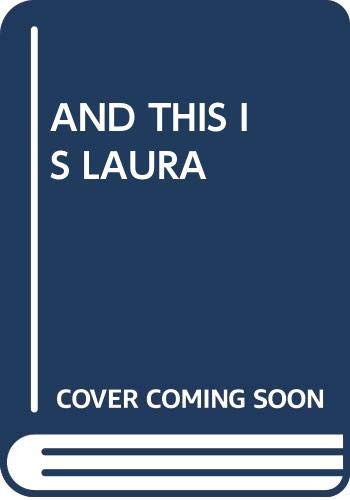 Imagen de archivo de And This Is Laura a la venta por BooksRun