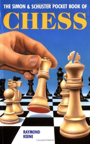 Beispielbild fr The Simon & Schuster Pocket Book of Chess zum Verkauf von SecondSale