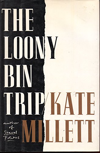 The Loony-Bin Trip ***SIGNED BY THE AUTHOR ***