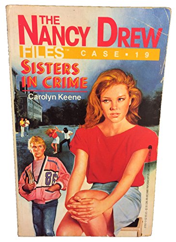 Stock image for Sisters in Crime (Nancy Drew Casefiles, Case 19) for sale by Gulf Coast Books