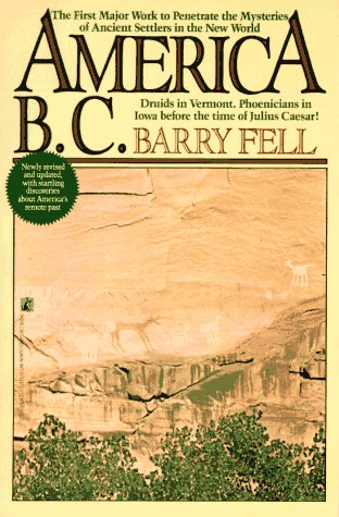 Imagen de archivo de America B.C.: Ancient Settlers in the New World, Revised Edition a la venta por HPB-Red