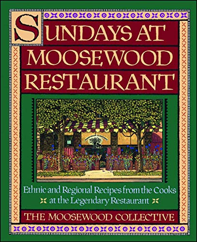 Beispielbild fr Sundays at Moosewood Restaurant: Sundays at Moosewood Restaurant zum Verkauf von SecondSale
