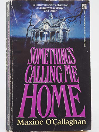 Beispielbild fr Something's Calling Me Home zum Verkauf von ThriftBooks-Dallas