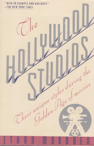 The Hollywood Studios: House Style in the Golden Age of the Movies