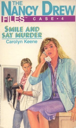 Beispielbild fr Smile and Say Murder (The Nancy Drew Files, No. 4) zum Verkauf von Books Do Furnish A Room