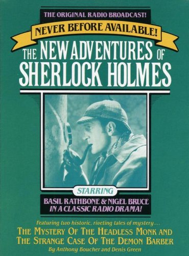 Beispielbild fr The New Adventures of Sherlock Holmes. The Mystery of the Headless Monk (4/15/46)/The Strange Case of the Demon Barber (1/28/46) zum Verkauf von 221Books