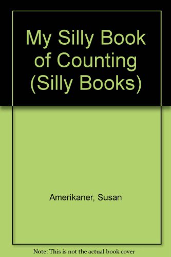 Beispielbild fr My Silly Book of Counting (Silly Books) zum Verkauf von Hawking Books