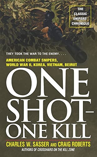 Beispielbild fr One Shot One Kill zum Verkauf von Gulf Coast Books