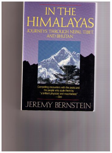 Beispielbild fr In the Himalayas: Journeys Through Nepal, Tibet, and Bhutan (Touchstone) zum Verkauf von Wonder Book