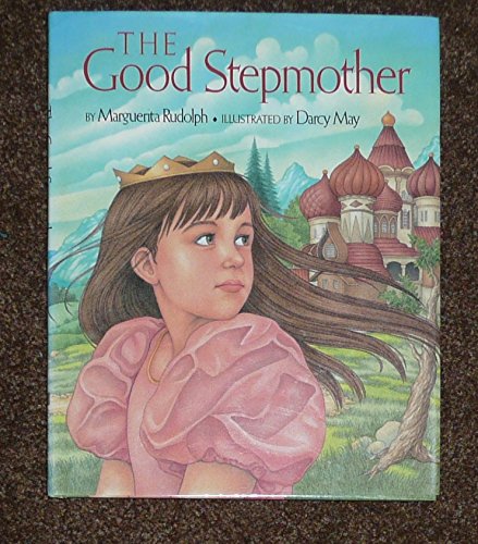 Stock image for The Good Stepmother for sale by ZBK Books