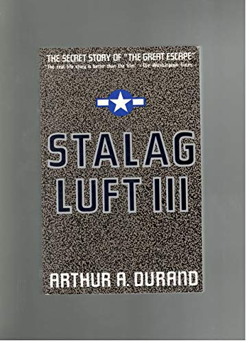 9780671682989: Stalag Luft III: The Secret Story (Touchstone Book)
