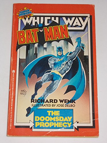 Batman: The Doomsday Prophecy (A Super Powers Which Way Book)